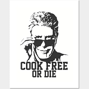 Anthony Bourdain Cook Free Or Die Posters and Art